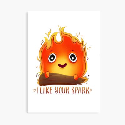 Calcifer I Like Your Spark Poster